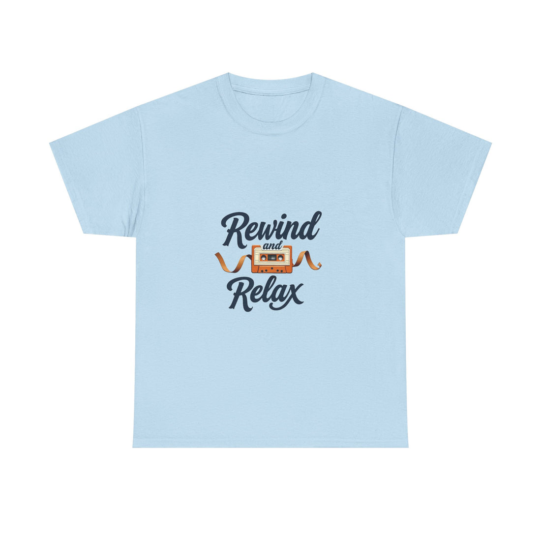 'Rewind and Relax' T-Shirt