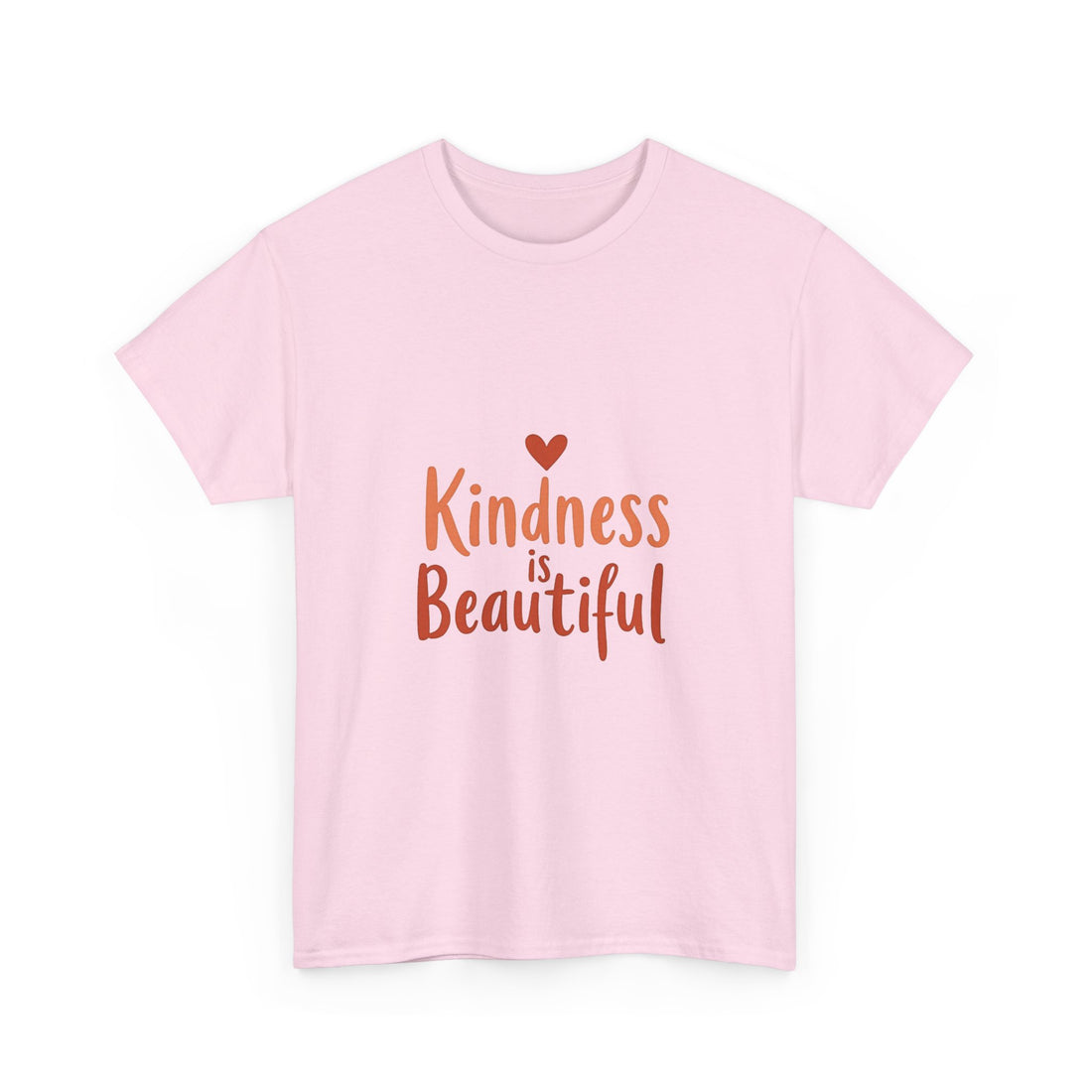 Kindness is Beautiful Inspirational Heart Graphic T‑Shirt