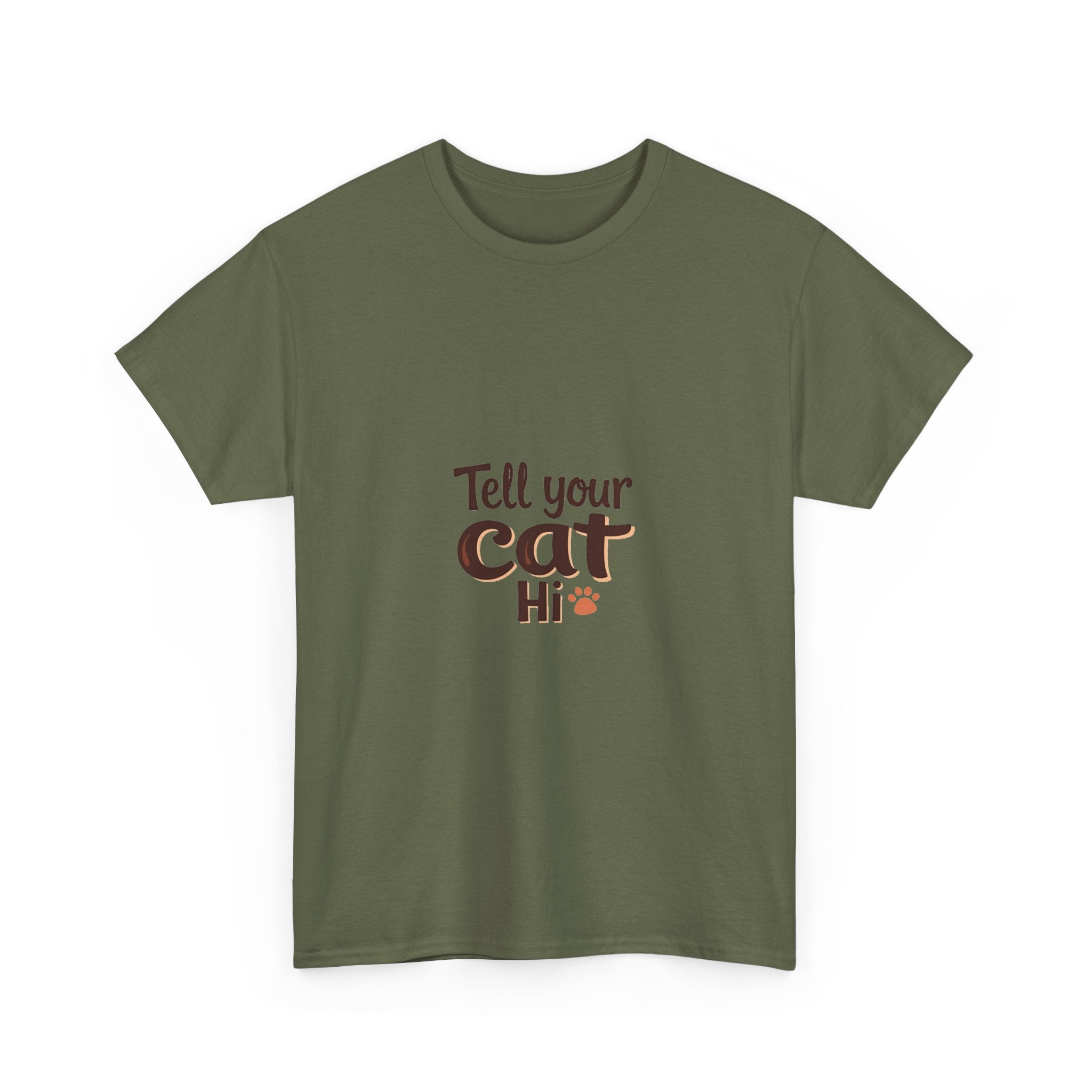 'Tell Your Cat Hi' T-Shirt