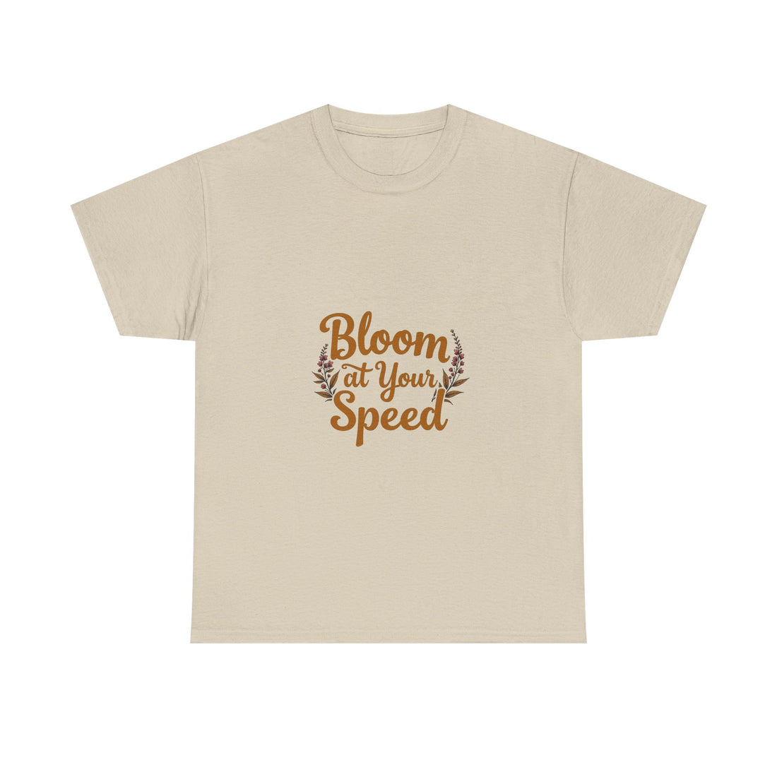 'Bloom At Your Speed' Floral Graphic T‑Shirt