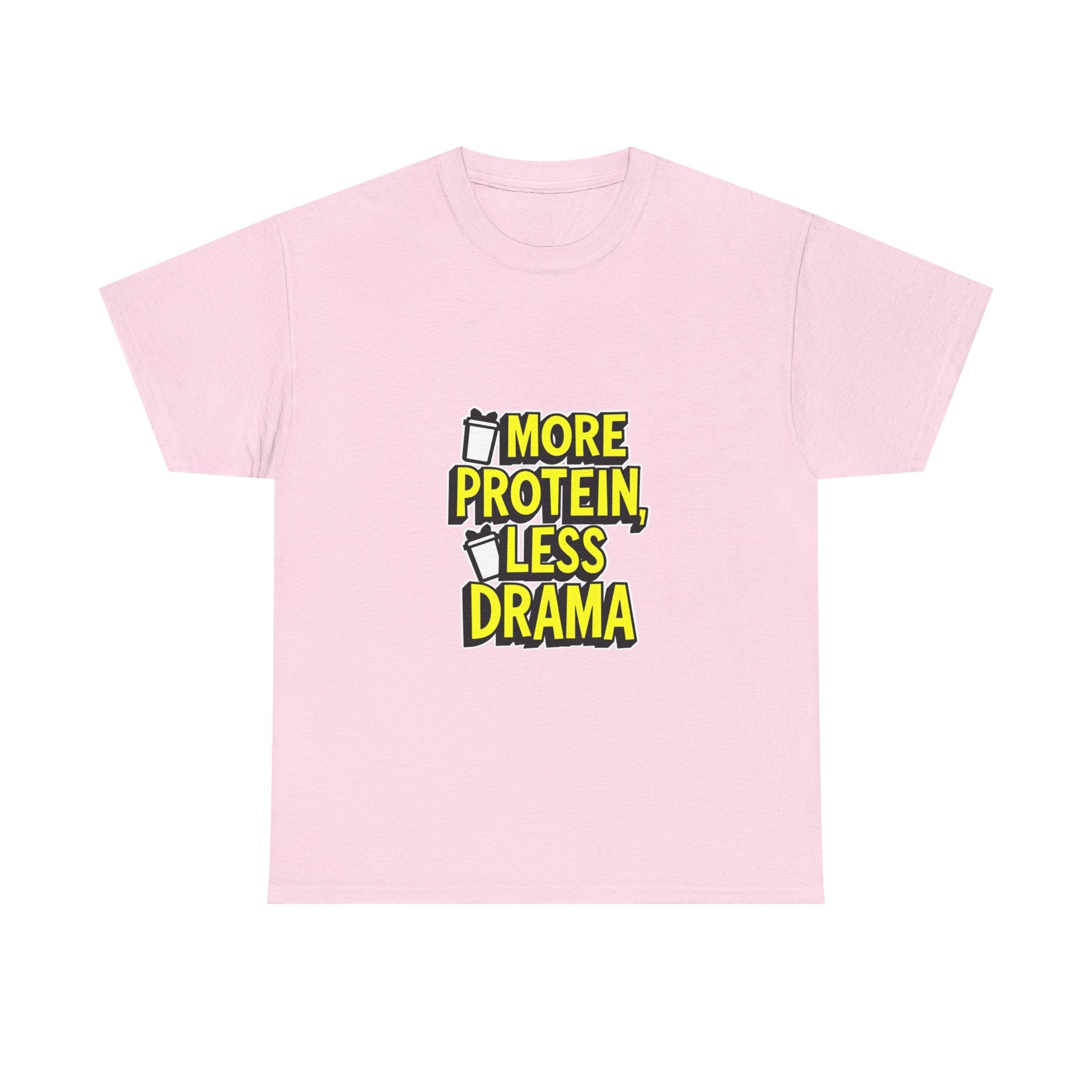 'More Protein Less Drama' Funny Gym T-Shirt
