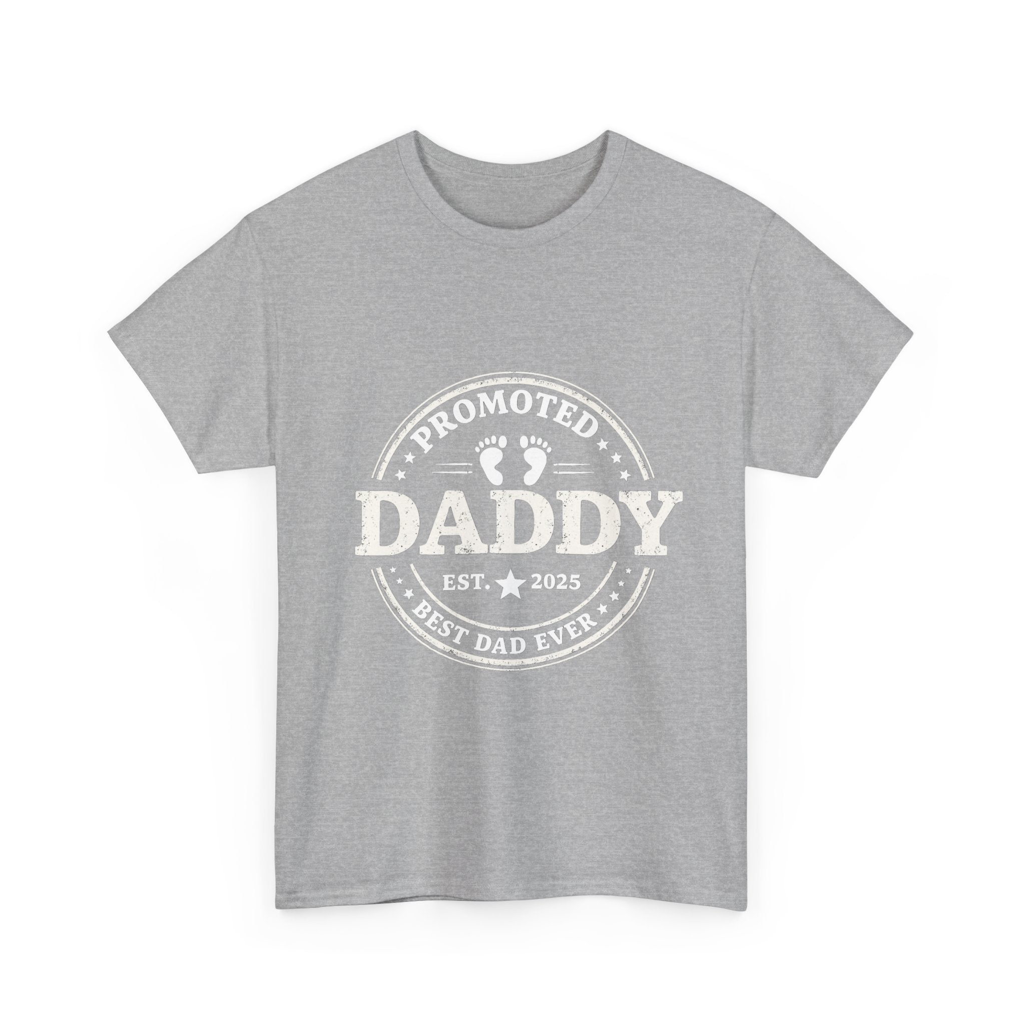 'Promoted Daddy' T-Shirt