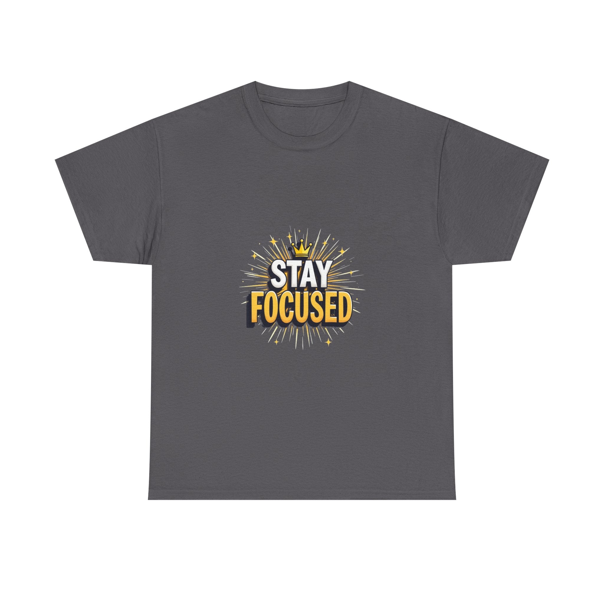 Stay Focused Motivational Graphic T-Shirt
