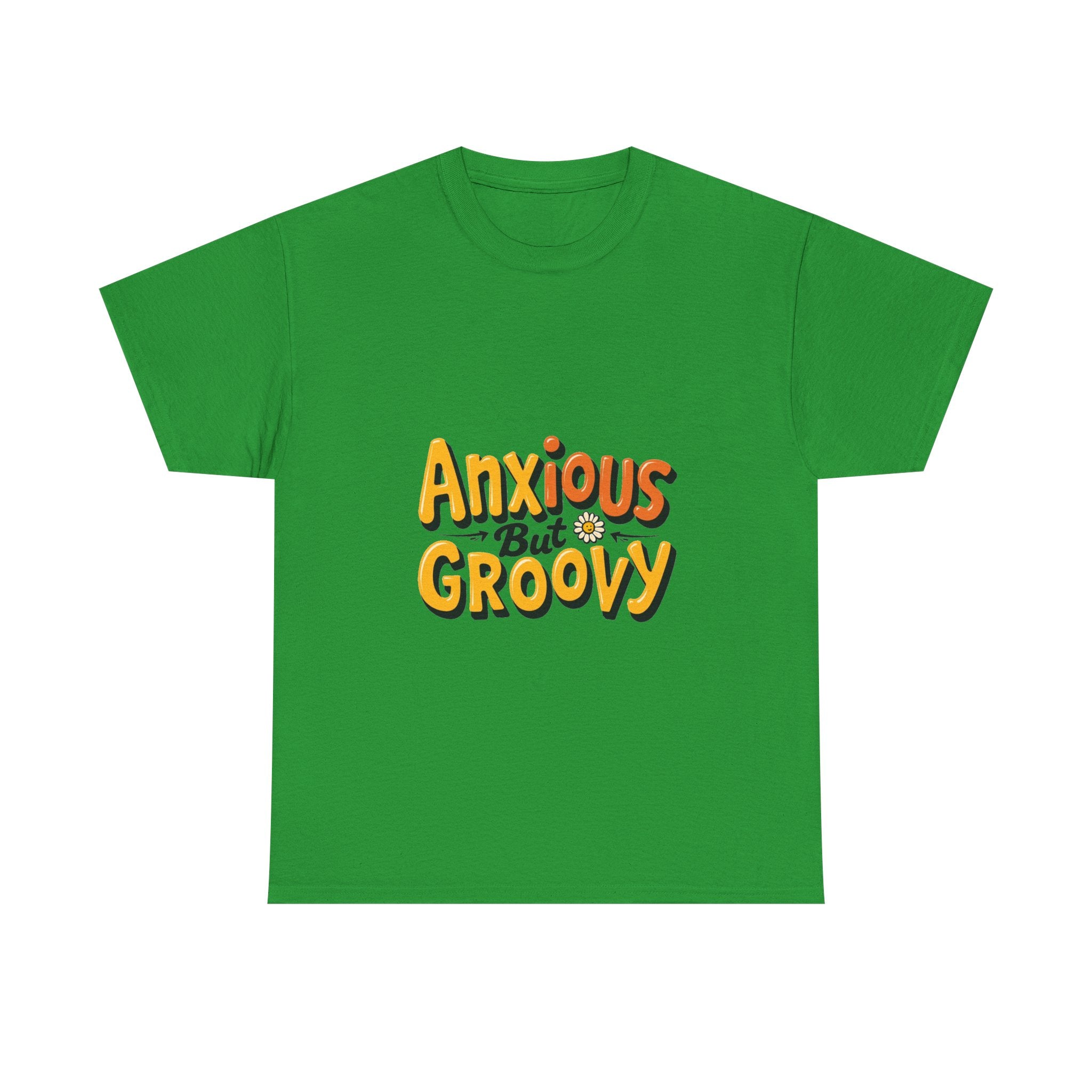 'Anxious But Groovy' Retro 70s Typography T-Shirt