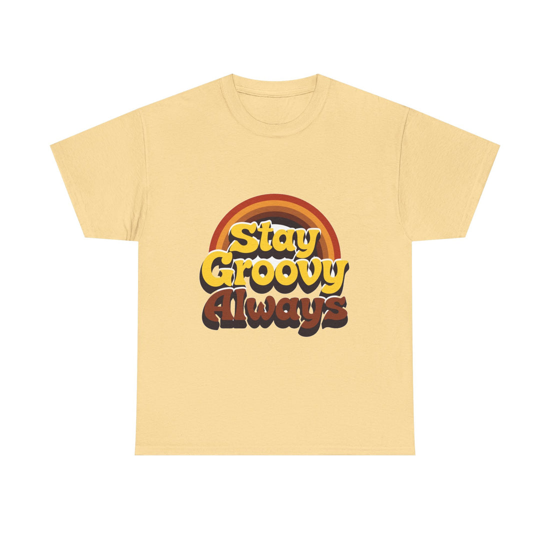 'Stay Groovy Always' Retro T-Shirt