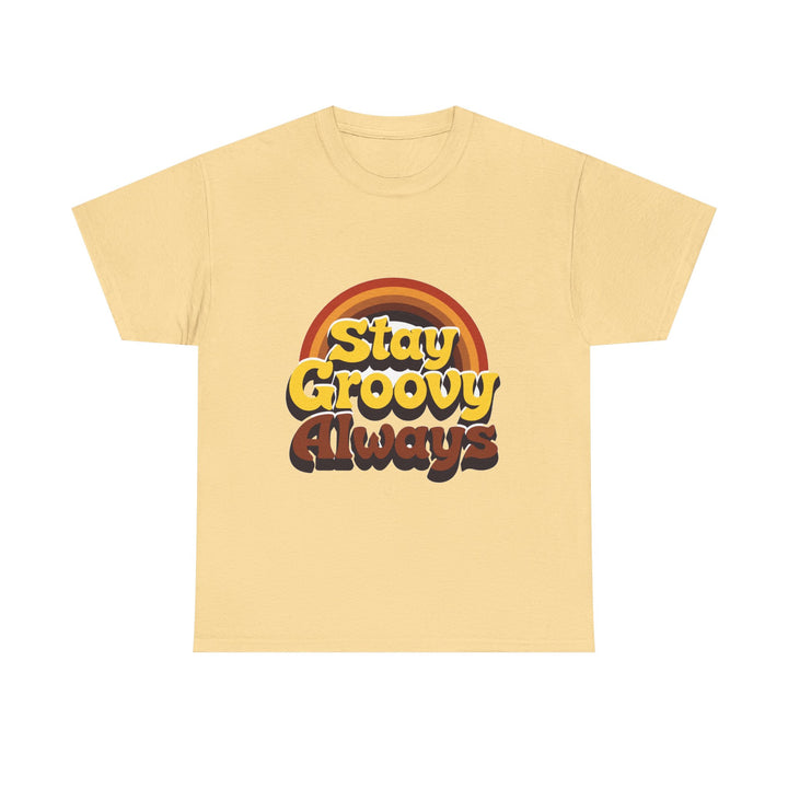 'Stay Groovy Always' Retro T-Shirt