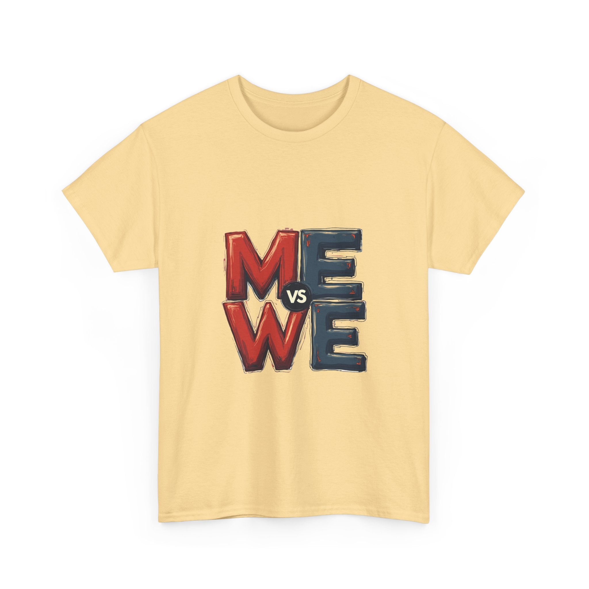 'Me vs We' Graphic Motivational Self-Competition Shirt