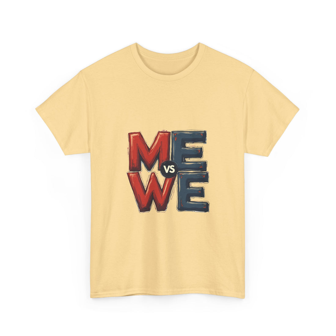 'Me vs We' Graphic Motivational Self-Competition Shirt
