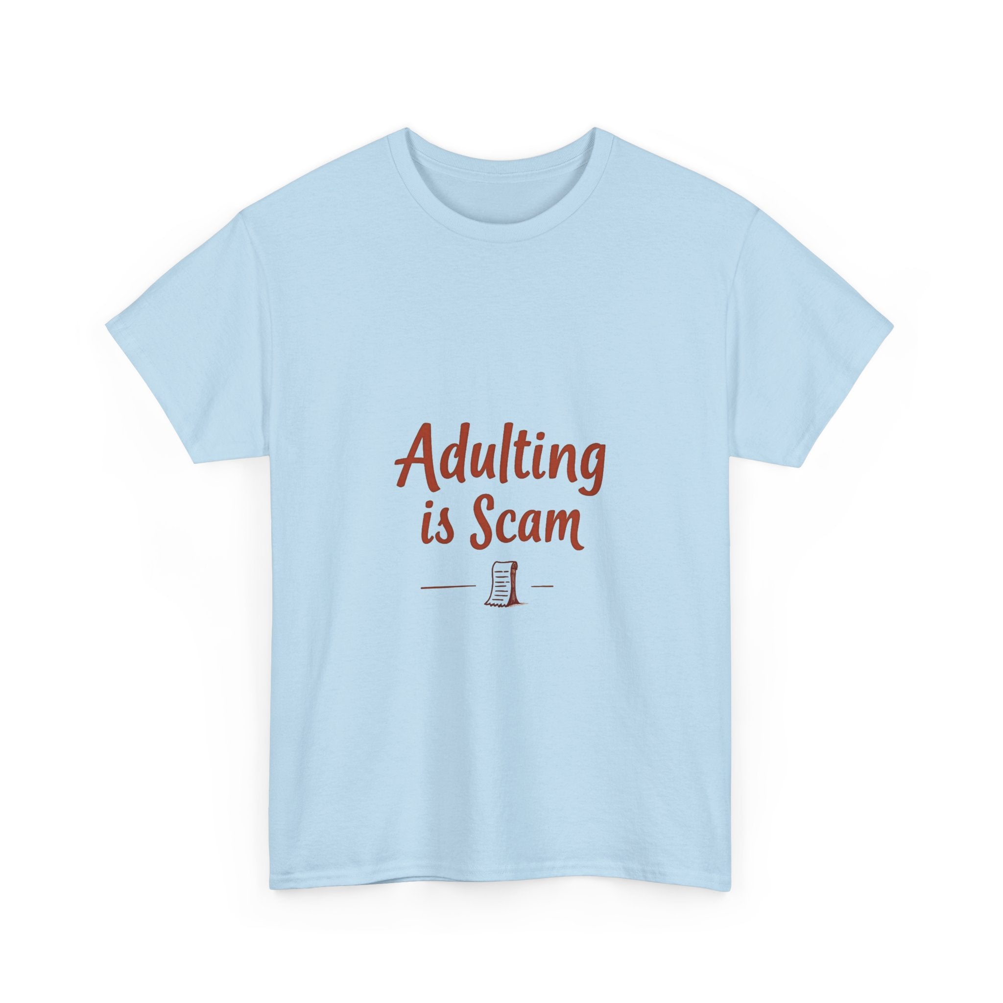 'Adulting Is Scam' Graphic T-Shirt for Young Adults