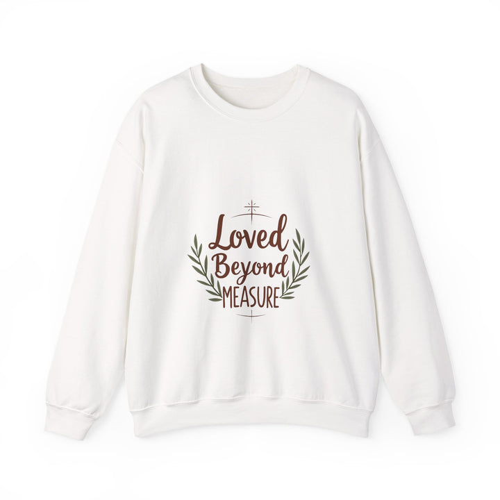 Loved Beyond Measure Crewneck Sweatshirt