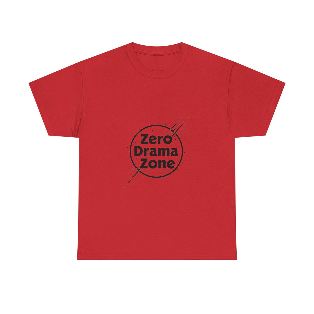 'Zero Drama Zone' Minimalist Anti‑Drama Graphic T-Shirt