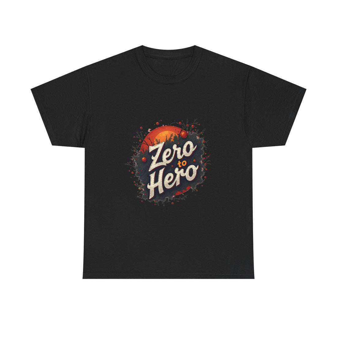 'Zero to Hero' Graphic Retro Sunset Inspirational T-Shirt