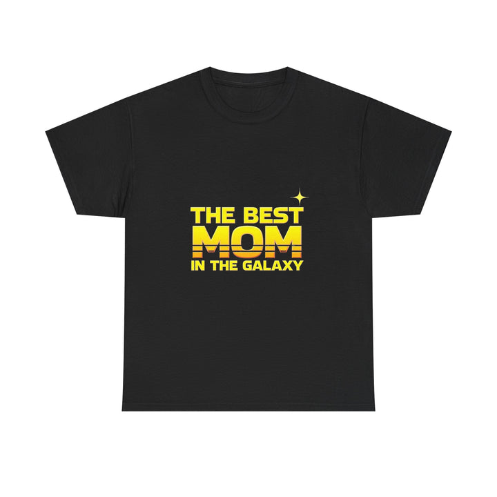 'The Best Mom in the Galaxy' T-Shirt