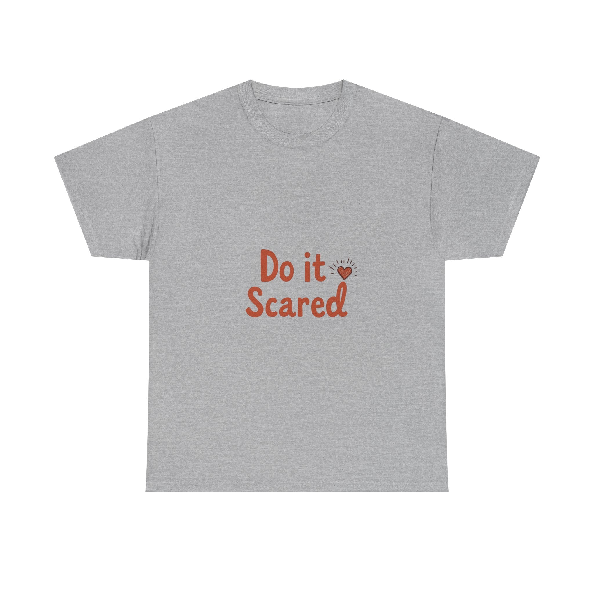 'Do It Scared' Motivational Courage T-Shirt