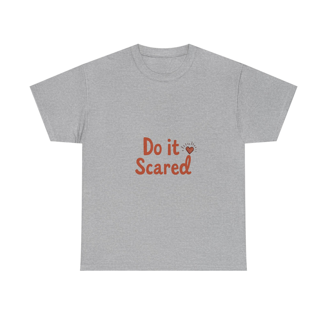 'Do It Scared' Motivational Courage T-Shirt