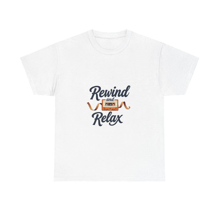 'Rewind and Relax' T-Shirt