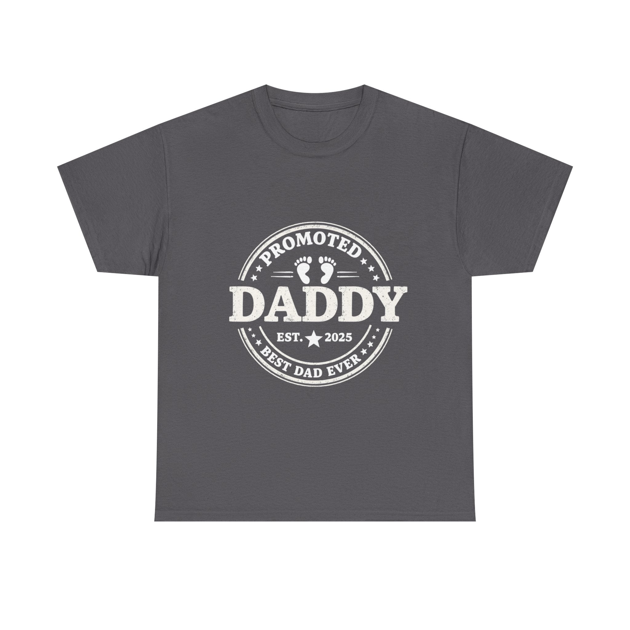 'Promoted Daddy' T-Shirt
