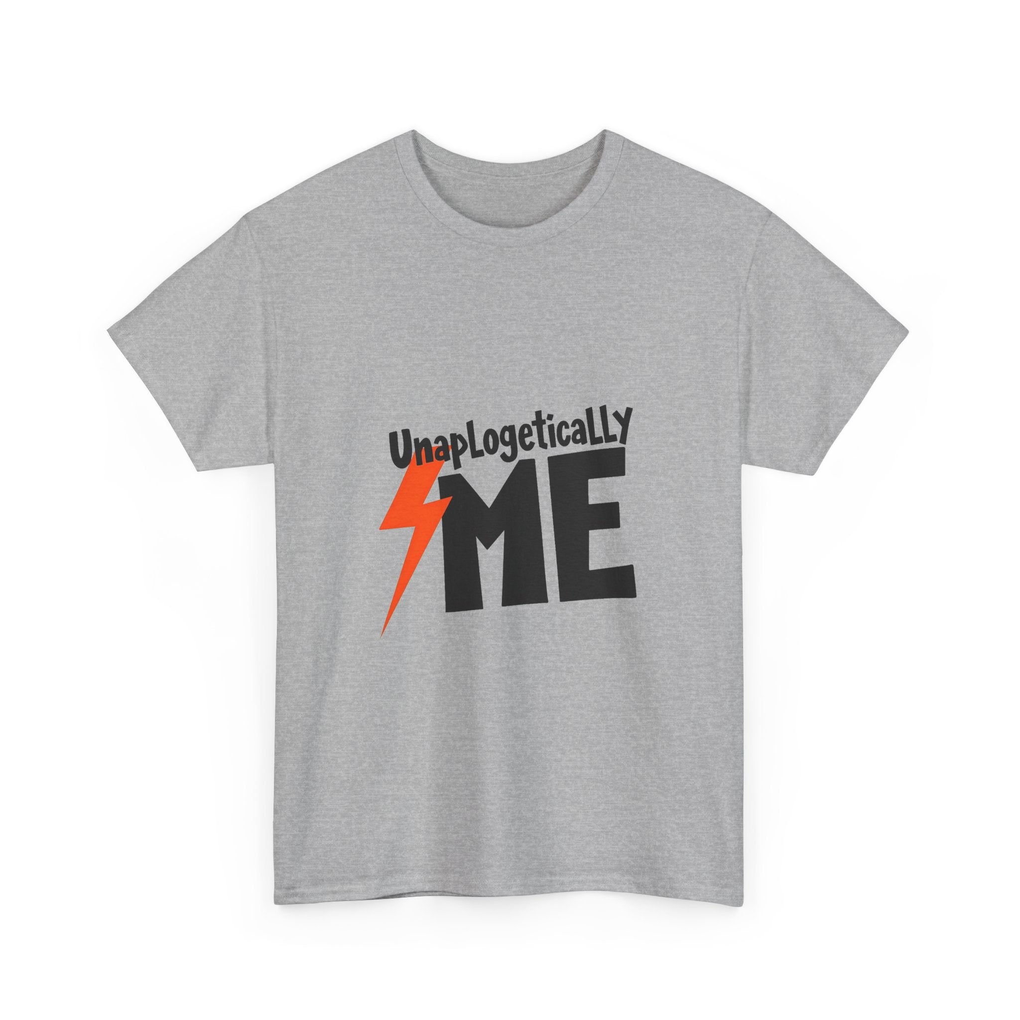 Unapologetically Me Graphic T-Shirt