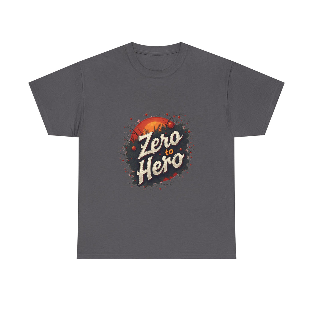 'Zero to Hero' Graphic Retro Sunset Inspirational T-Shirt