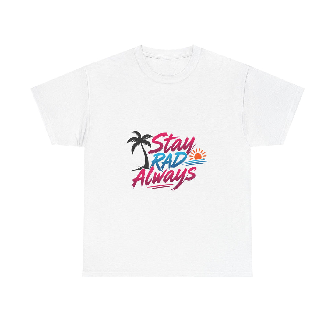 'Stay Rad Always' Retro Palm Tree Sunset Beach T-Shirt