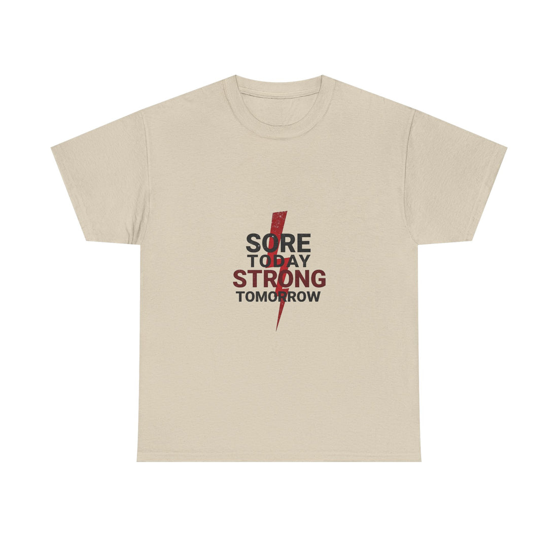 “Sore Today Strong Tomorrow” Fitness Workout Shirt