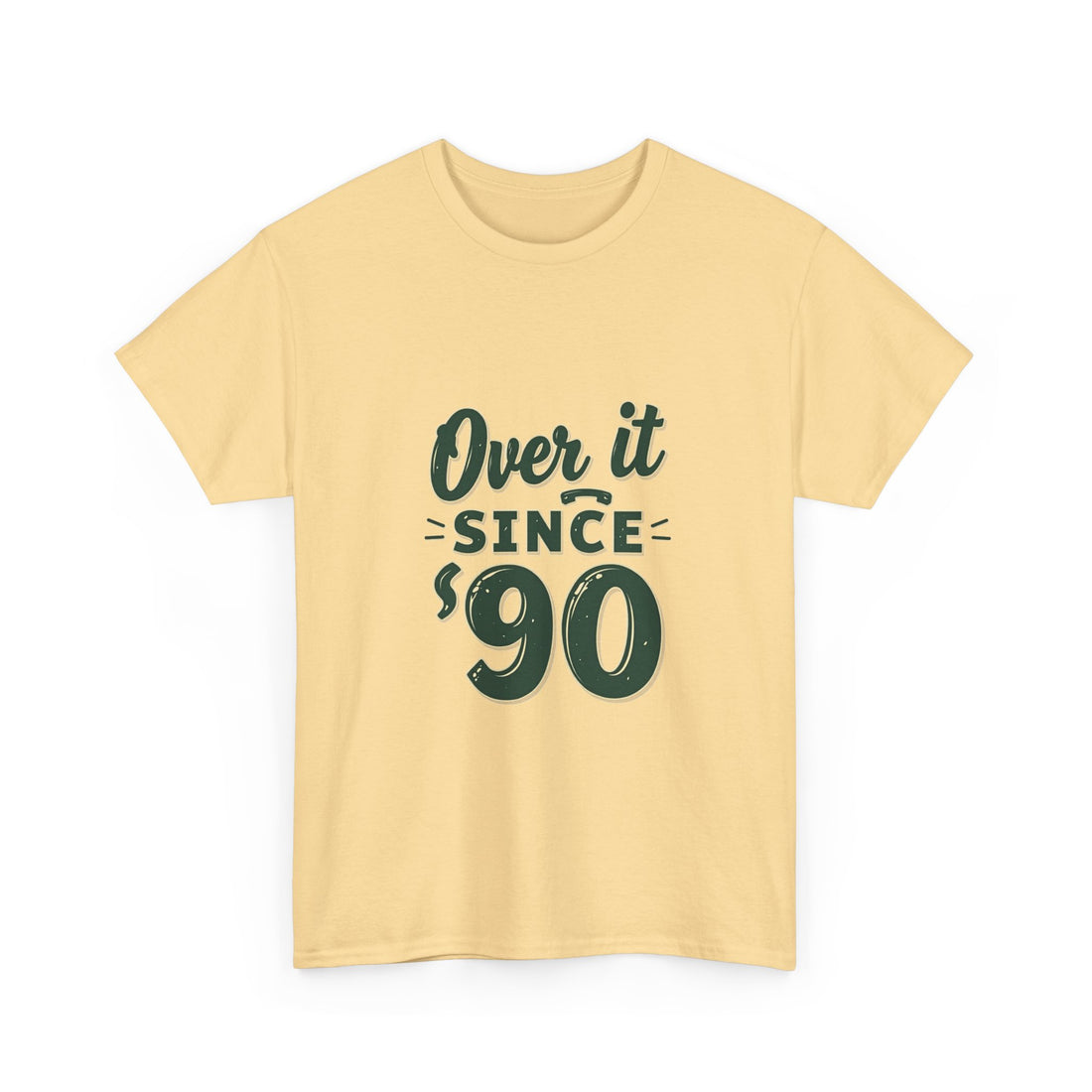 'Over It Since '90' Nostalgia Graphic T-Shirt
