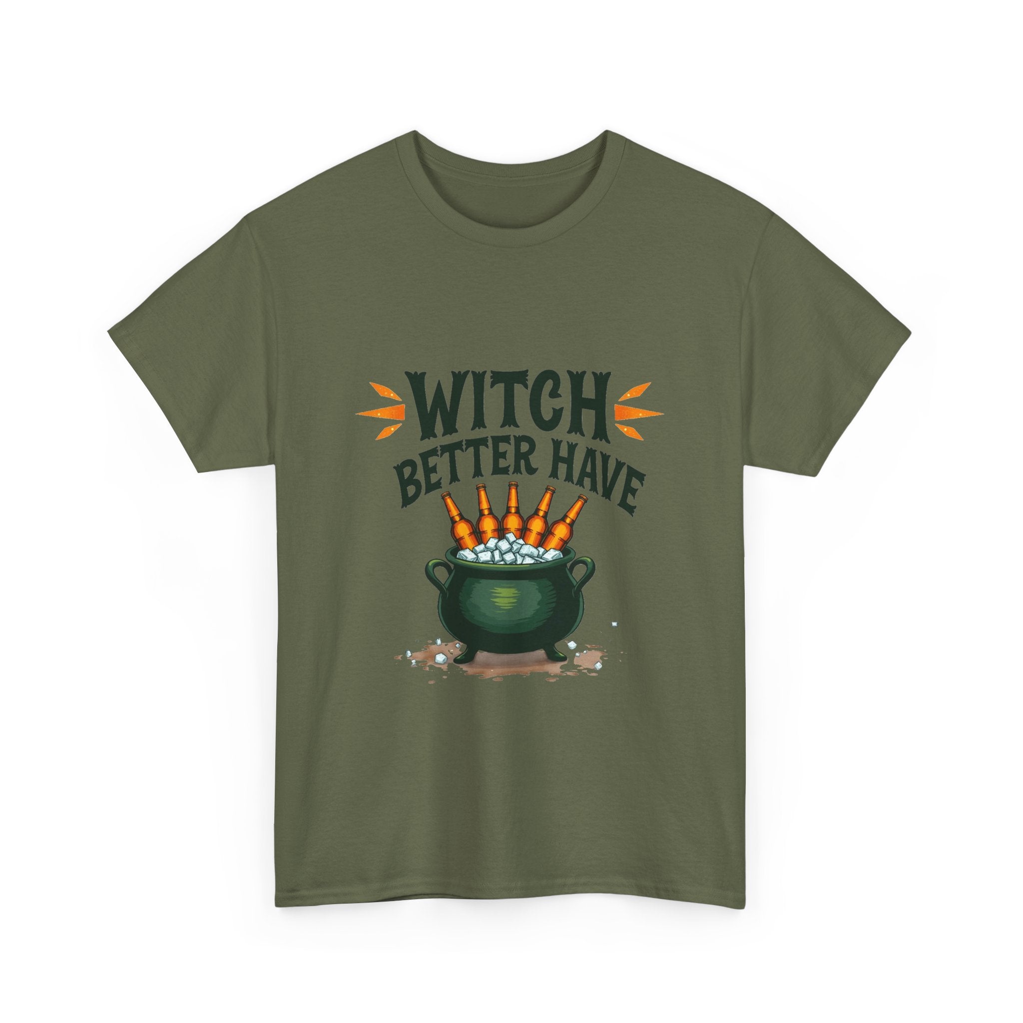 Witch Better Have Cauldron Funny Halloween Witch Shirt