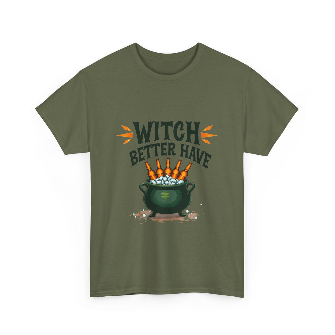 Witch Better Have Cauldron Funny Halloween Witch Shirt