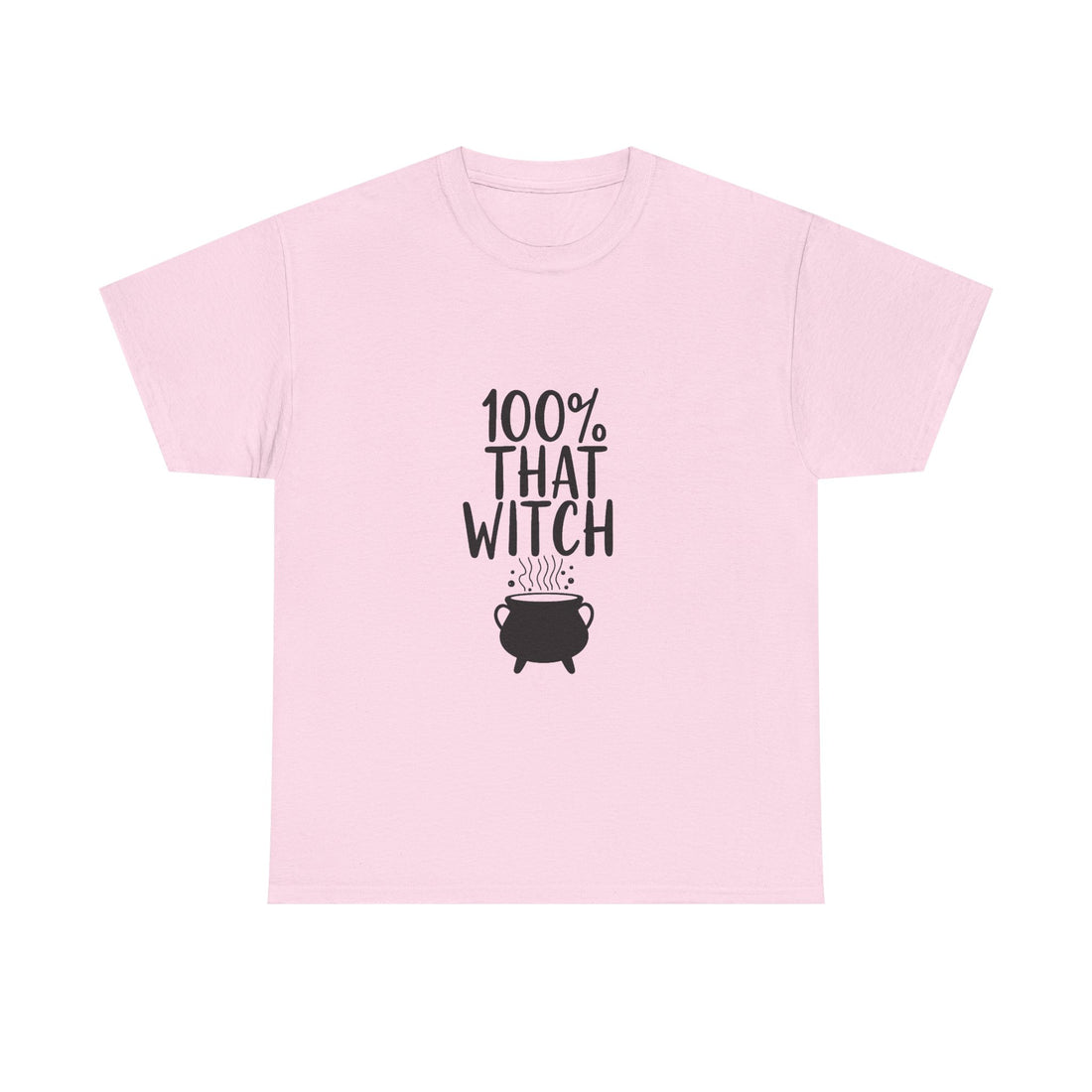 '100% That Witch' Funny Halloween Witch T-Shirt