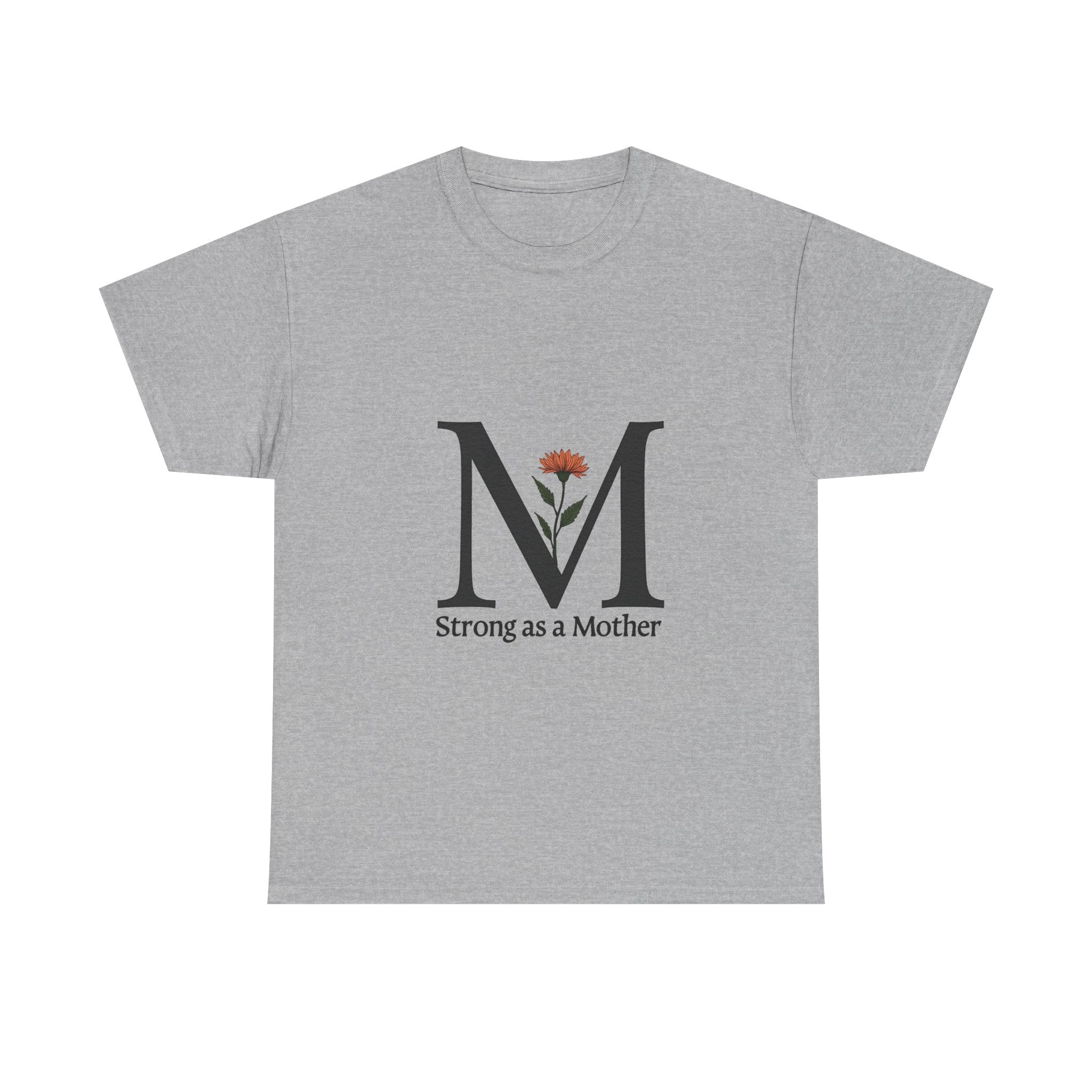 "Strong as a Mother" Floral M Shirt