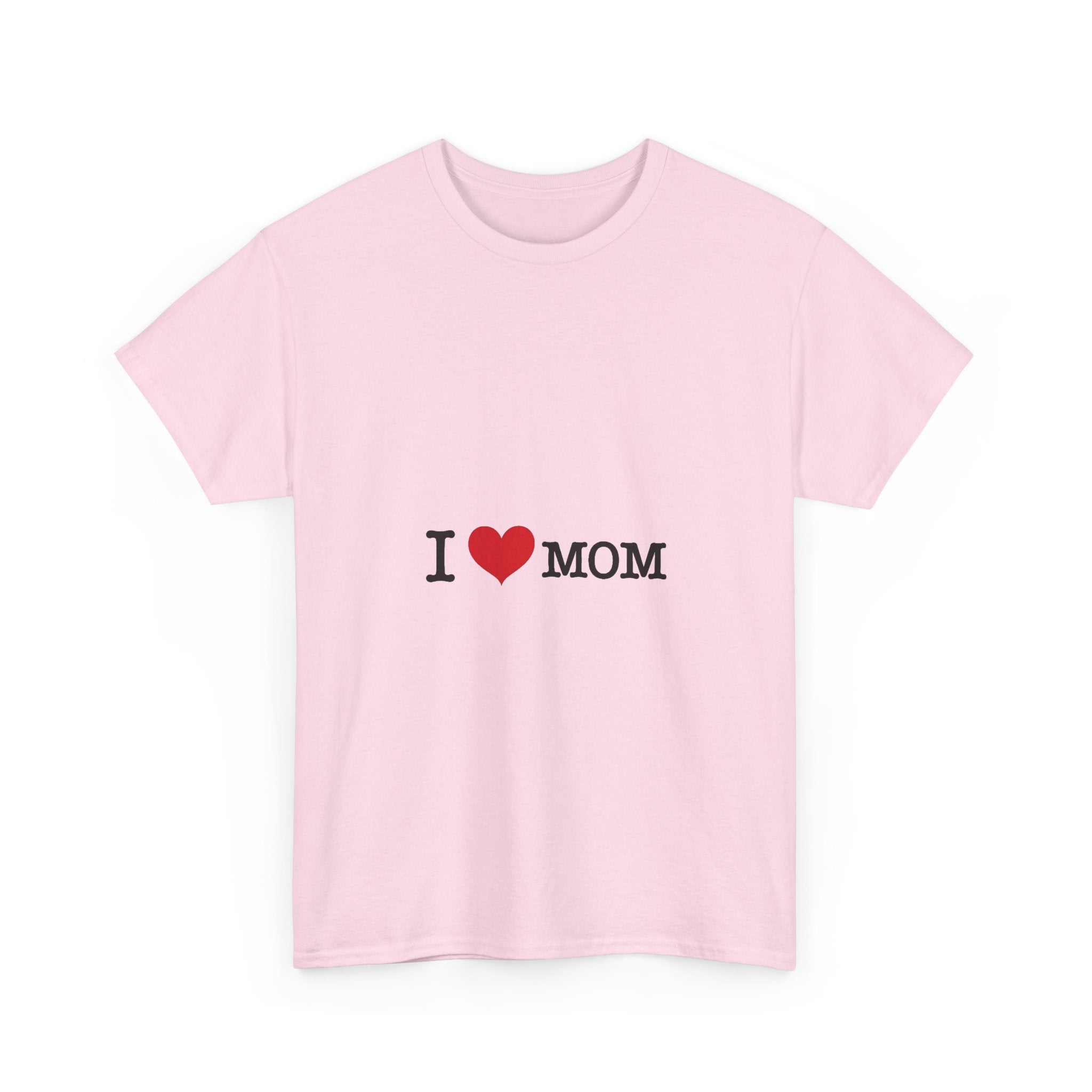 “I ♥ MOM” Cute Mother's Day T-Shirt