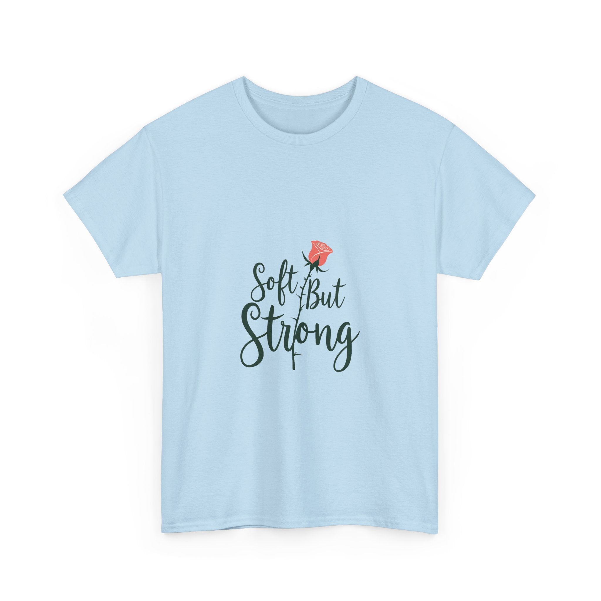 'Soft But Strong' Inspirational Floral Graphic T-Shirt