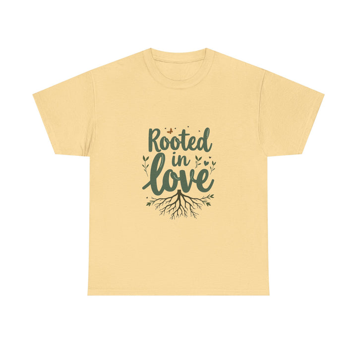 'Rooted in Love' T-Shirt