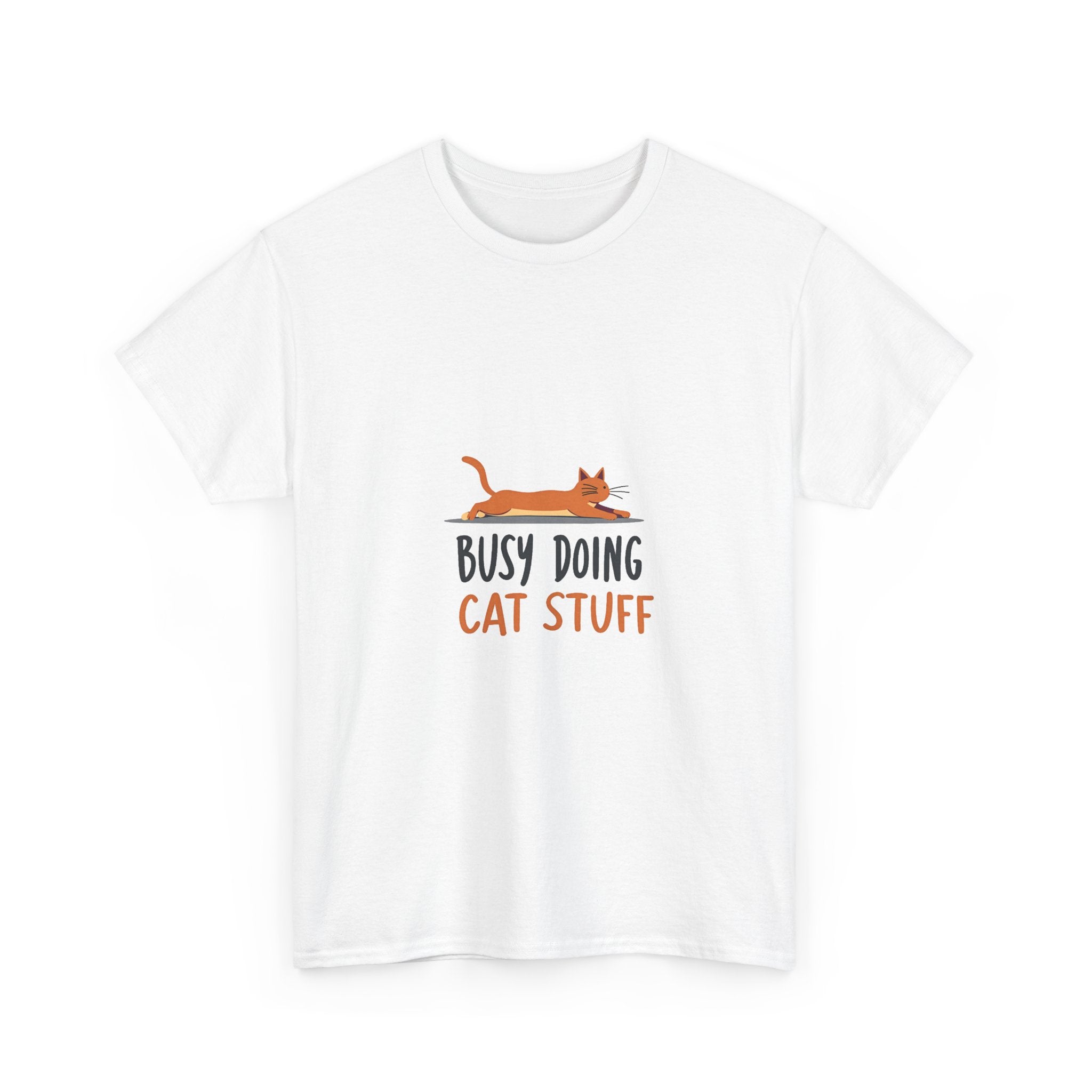 "Busy Doing Cat Stuff" Cute Cat Lover T-Shirt