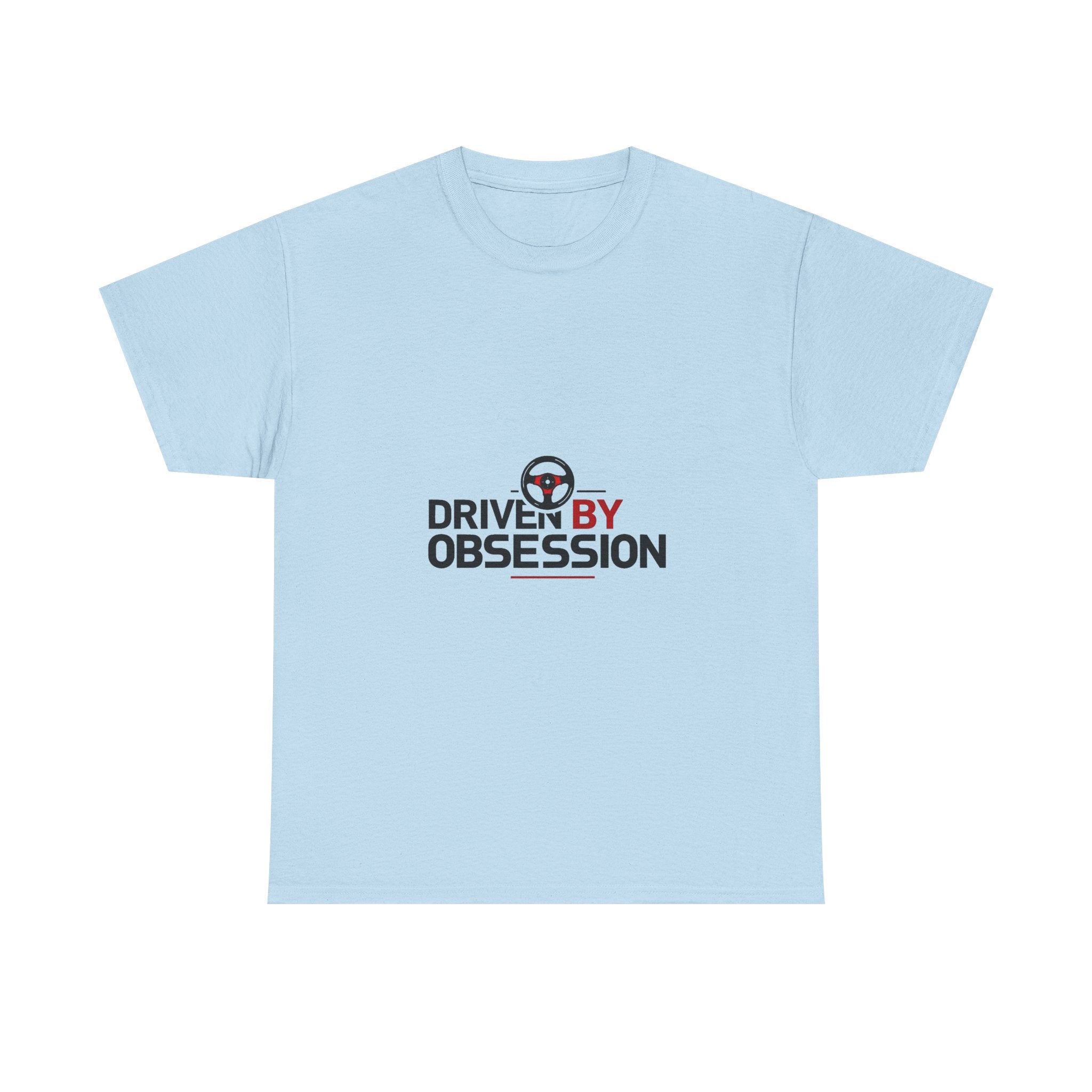 'Driven By Obsession' Automotive Enthusiast Racing Shirt