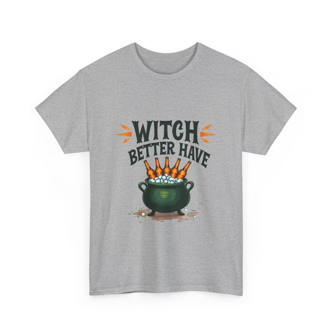 Witch Better Have Cauldron Funny Halloween Witch Shirt