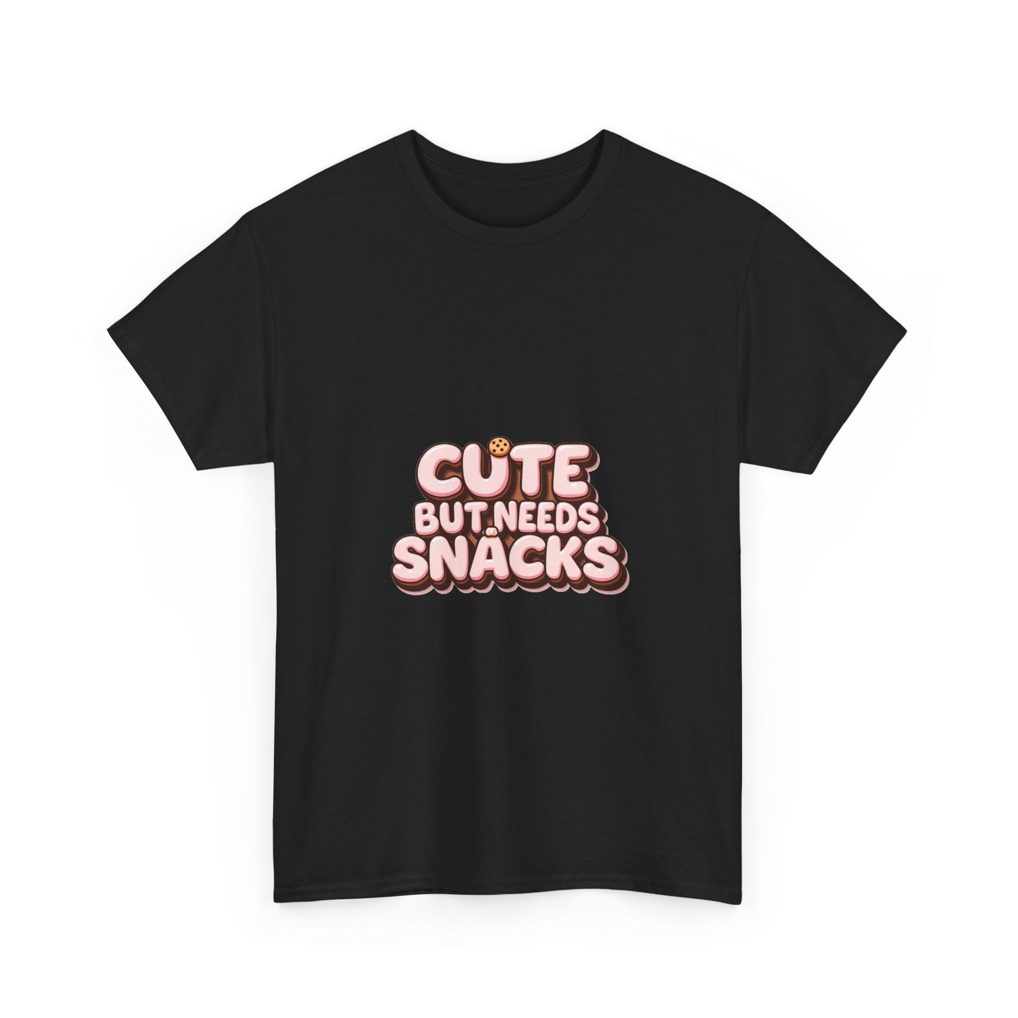 "Cute But Needs Snacks" Graphic T-Shirt
