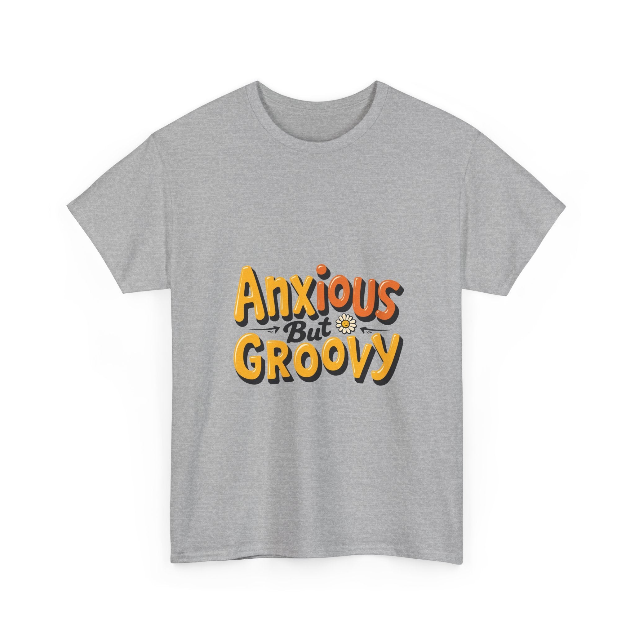 'Anxious But Groovy' Retro 70s Typography T-Shirt
