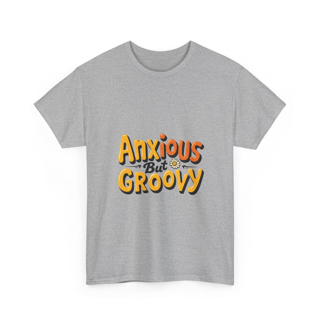 'Anxious But Groovy' Retro 70s Typography T-Shirt