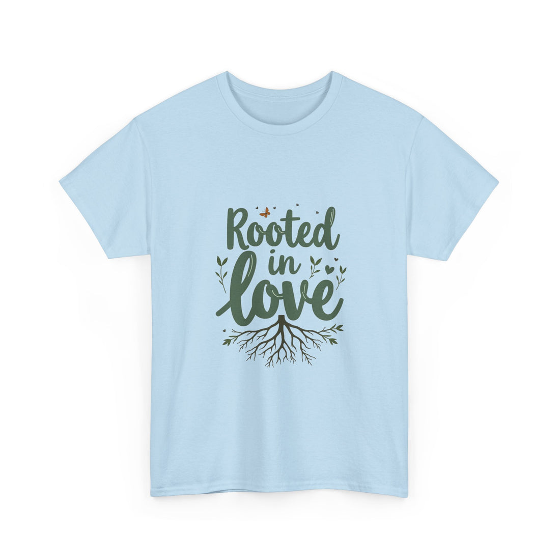 'Rooted in Love' T-Shirt