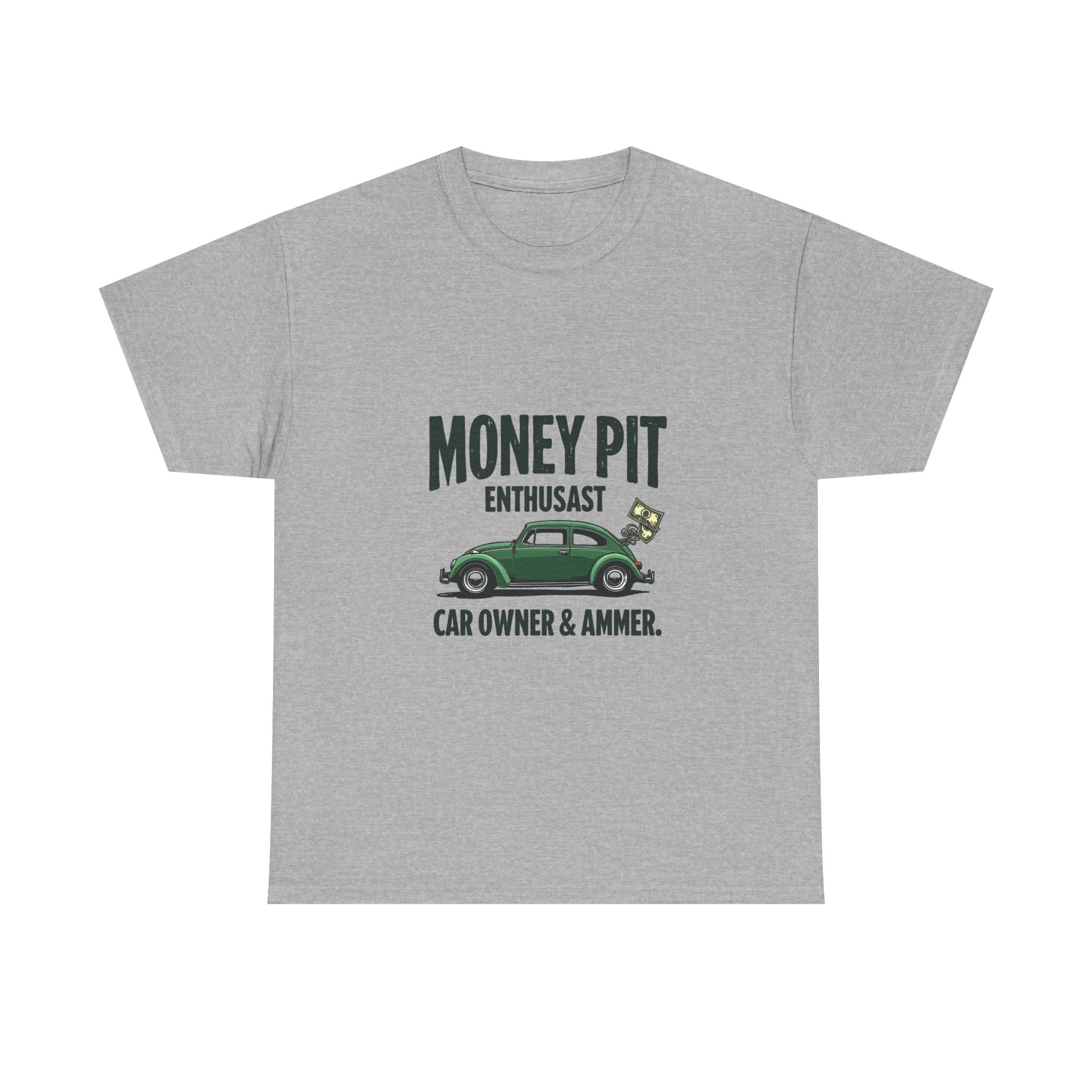 'Money Pit Enthusiast Car Ower & Ammer' Vintage Auto T-Shirt