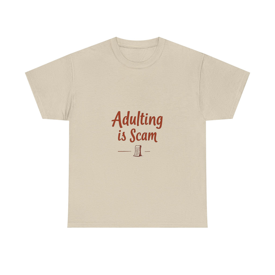 'Adulting Is Scam' Graphic T-Shirt for Young Adults