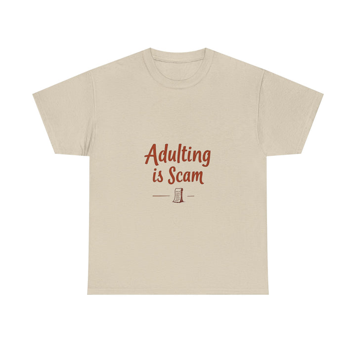'Adulting Is Scam' Graphic T-Shirt for Young Adults