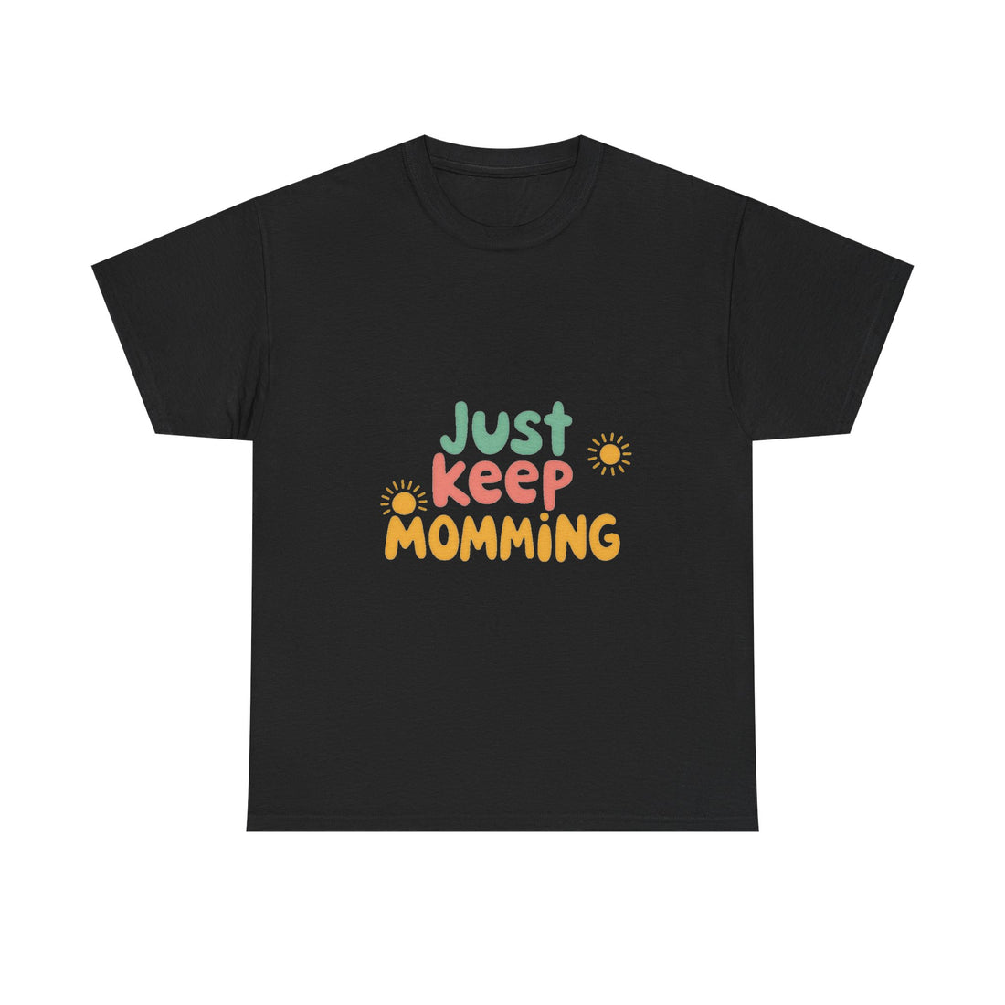 Just Keep Momming Retro Floral Mother's Day T-Shirt