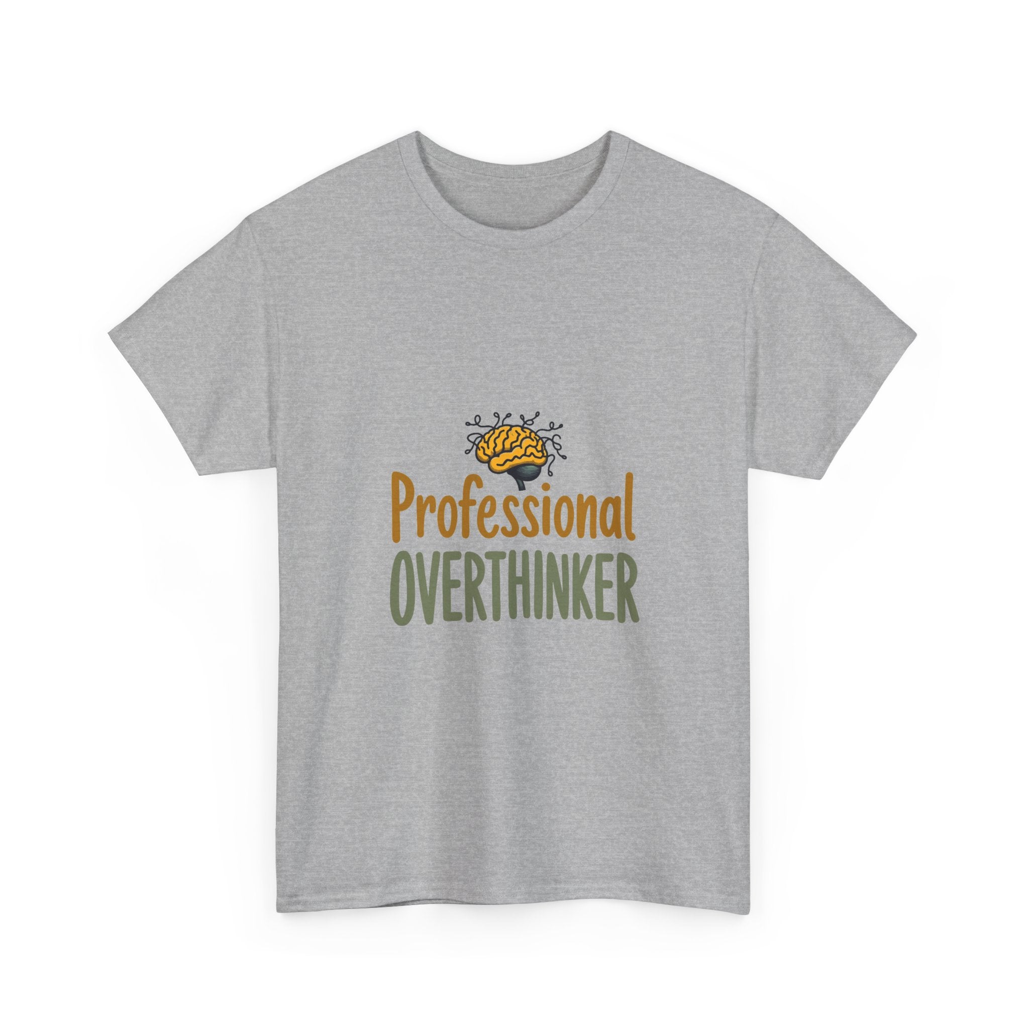 'Professional Overthinker' Deep Thinkers Funny Graphic T-Shirt