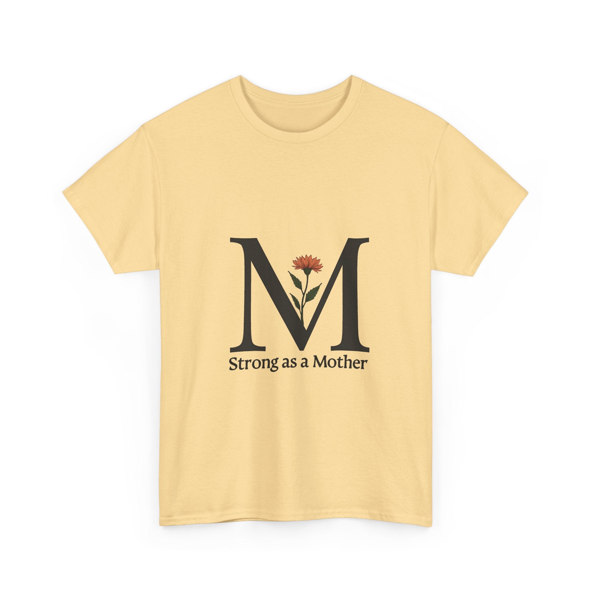 "Strong as a Mother" Floral M Shirt