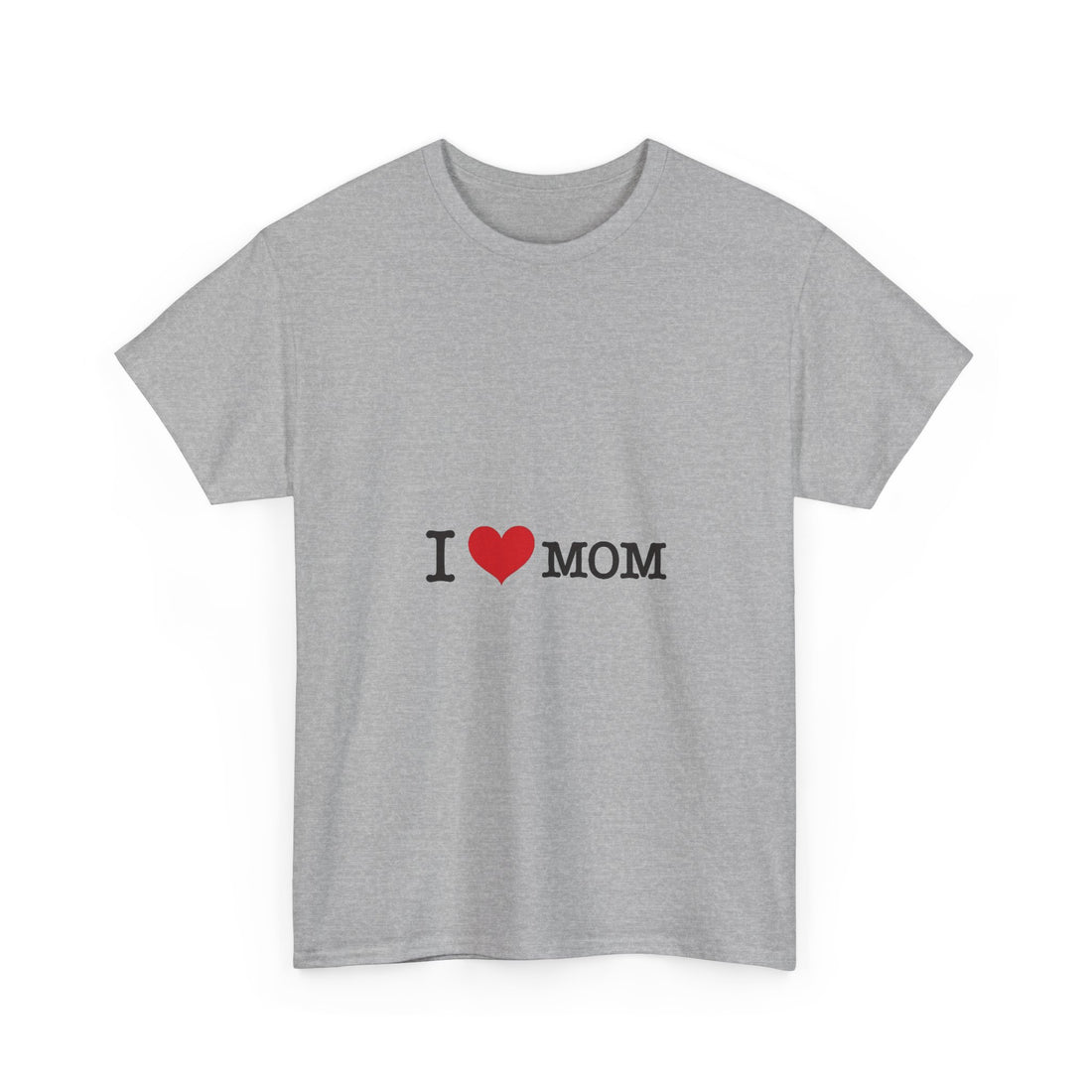 “I ♥ MOM” Cute Mother's Day T-Shirt