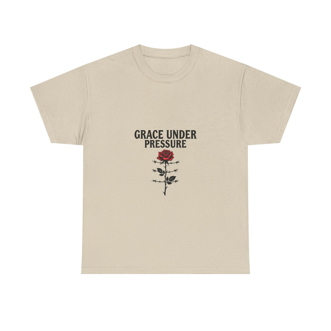 Grace Under Pressure Rose T‑Shirt