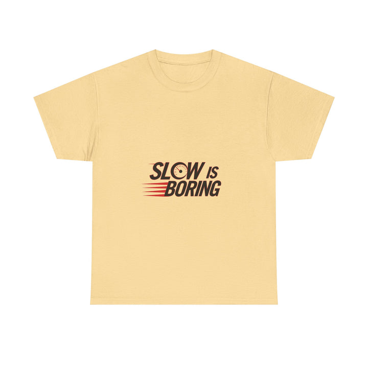 "Slow Is Boring" Retro Racing Graphic T-Shirt