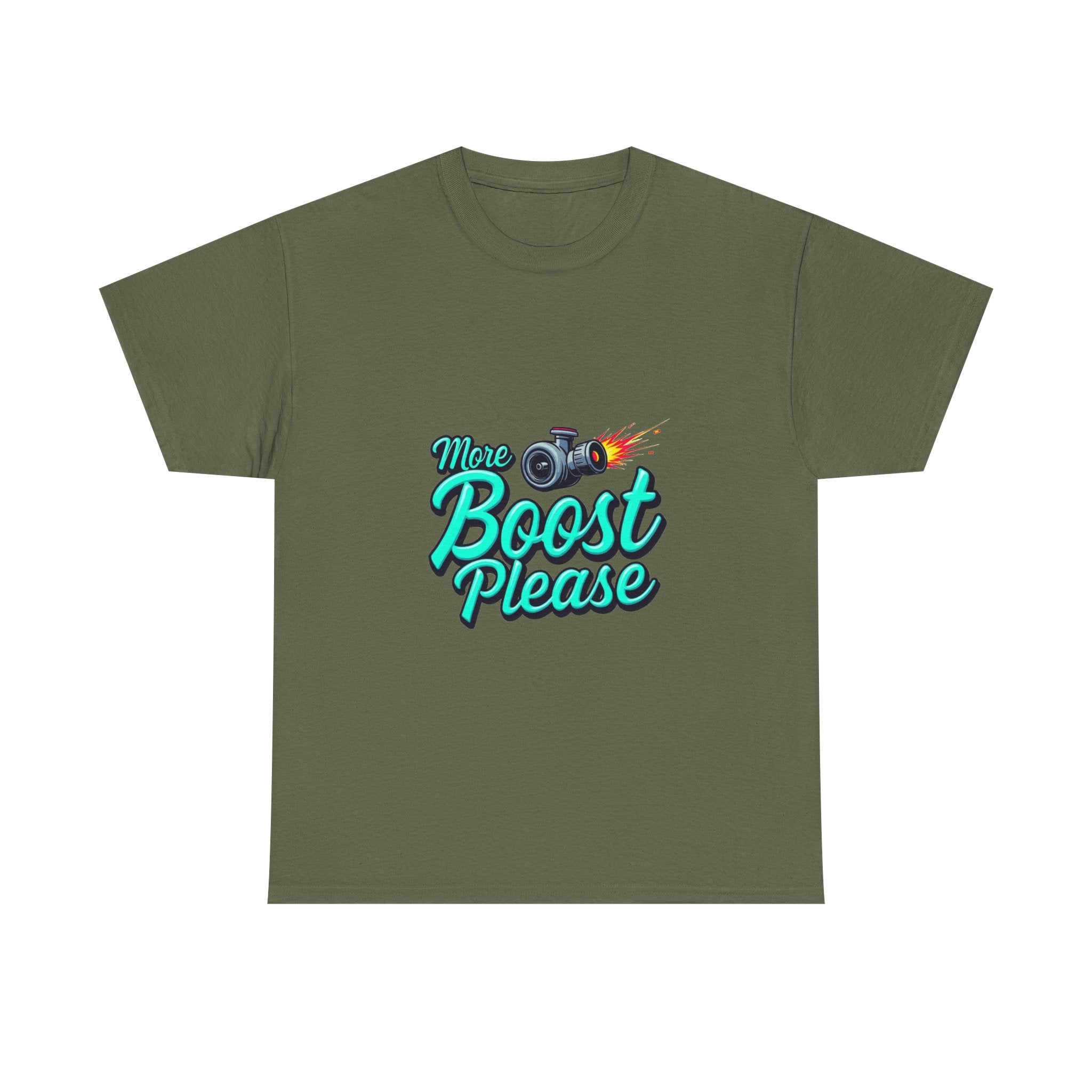'More Boost Please' T‑Shirt